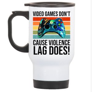 Video Games Don't Cause Violence Lag Does Stainless Steel Travel Mug