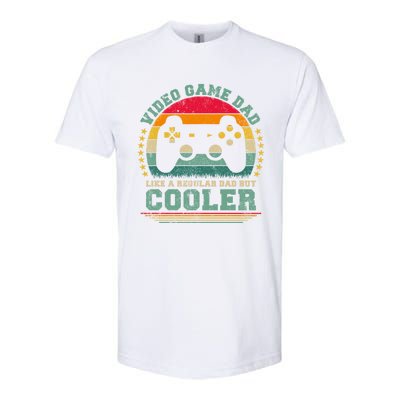 Video Game Dad Like A Regular Dad But Cooler Fathers Day Gift Softstyle CVC T-Shirt