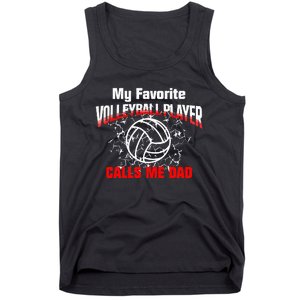 Volleyball Gift Dad My Favorite Volleyball Player Calls Me Dad Tank Top