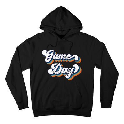 Vintage Game Day Funny Game Day For Tall Hoodie