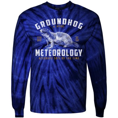 Vintage Groundhog's Day Meterology ESTD 1887 Tie-Dye Long Sleeve Shirt