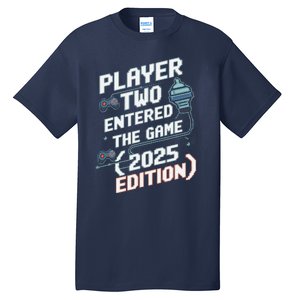 Video Gamer Dad Fathers Day 2025 Player Two Entered The Game Tall T-Shirt