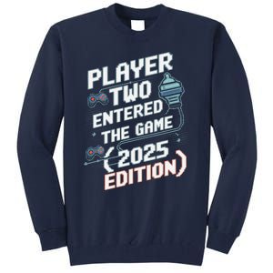 Video Gamer Dad Fathers Day 2025 Player Two Entered The Game Tall Sweatshirt