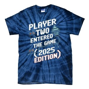 Video Gamer Dad Fathers Day 2025 Player Two Entered The Game Tie-Dye T-Shirt