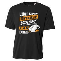 Video Games Dont Make Us Violent Lag Does Gaming Cooling Performance Crew T-Shirt