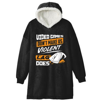 Video Games Dont Make Us Violent Lag Does Gaming Hooded Wearable Blanket