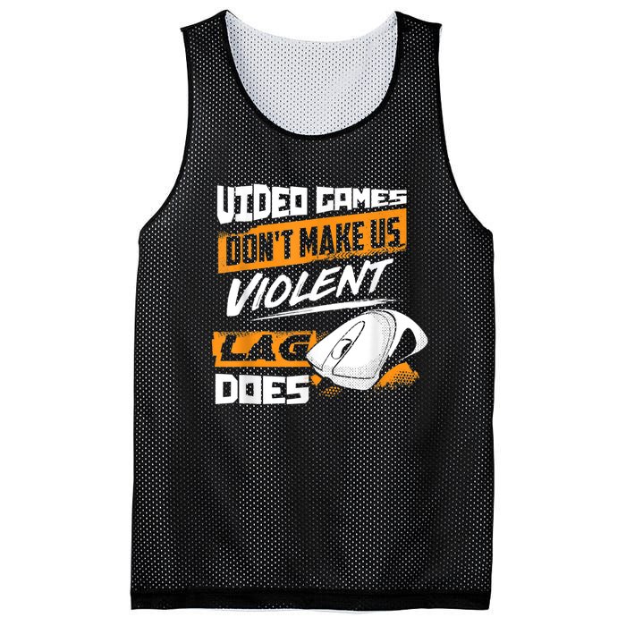 Video Games Dont Make Us Violent Lag Does Gaming Mesh Reversible Basketball Jersey Tank