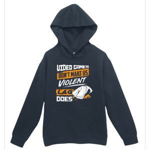 Video Games Dont Make Us Violent Lag Does Gaming Urban Pullover Hoodie