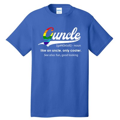 Vintage Guncle Definition Rainbow Flag Lgbtq Pride Uncle Funny Gift Tall T-Shirt