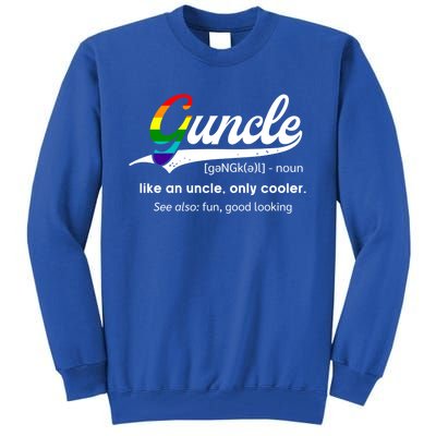 Vintage Guncle Definition Rainbow Flag Lgbtq Pride Uncle Funny Gift Tall Sweatshirt