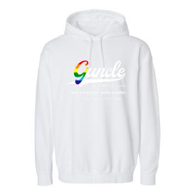 Vintage Guncle Definition Rainbow Flag Lgbtq Pride Uncle Funny Gift Garment-Dyed Fleece Hoodie