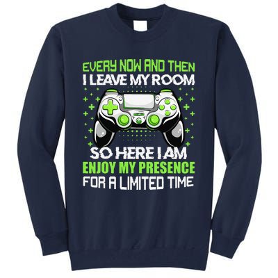 Video Games Every Now And Then I Leave My Room Tall Sweatshirt