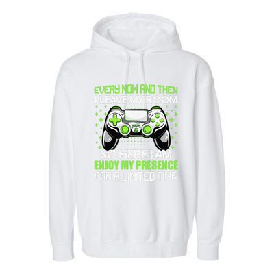 Video Games Every Now And Then I Leave My Room Garment-Dyed Fleece Hoodie