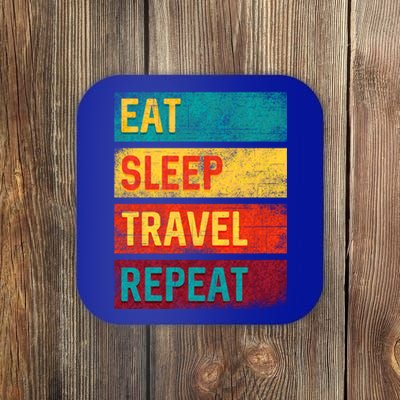 Vacation Gift Eat Sleep Travel Repeat Gift Coaster