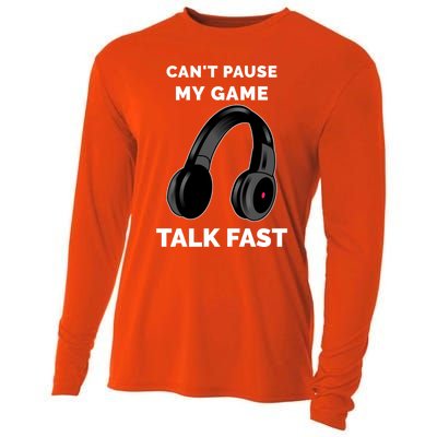 Video Gamer Funny Cant Pause My Game Talk Fast Meaningful Gift Cooling Performance Long Sleeve Crew