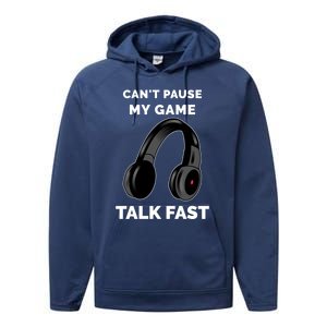 Video Gamer Funny Cant Pause My Game Talk Fast Meaningful Gift Performance Fleece Hoodie