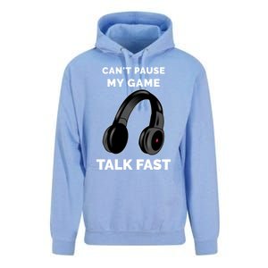 Video Gamer Funny Cant Pause My Game Talk Fast Meaningful Gift Unisex Surf Hoodie