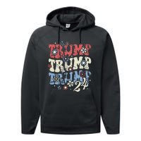 Vintage Groovy Flower Trump Trump Trump 2024 Performance Fleece Hoodie