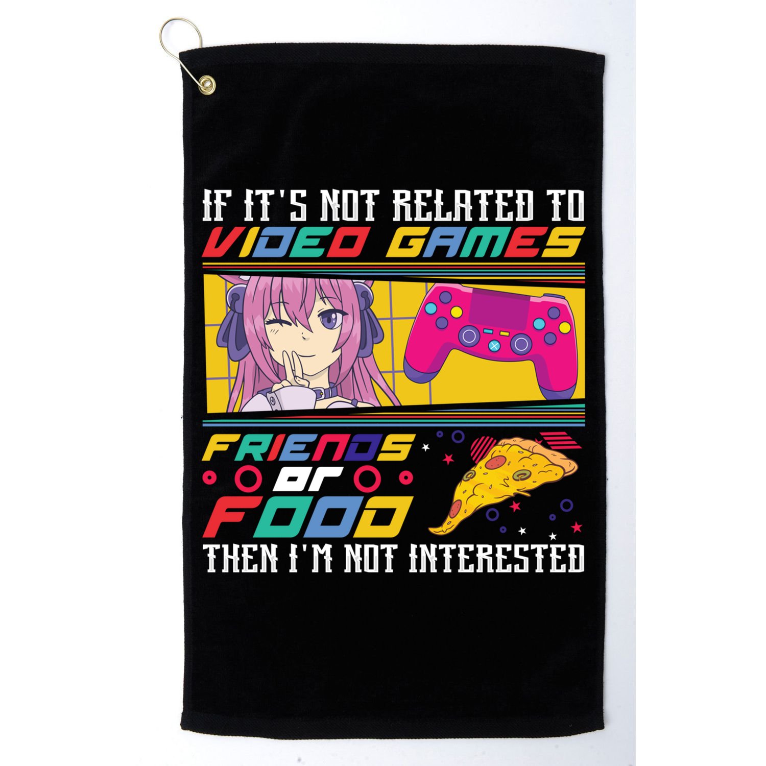 Video Games Friends Food Pizza Gamer Anime Gift Golf Towel