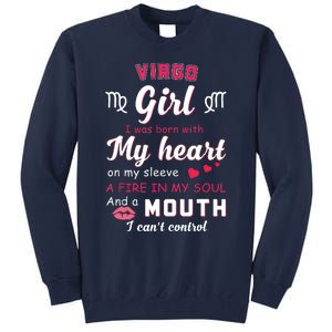 Virgo Girl Funny Quote With Zodiac Sign Birthday Gift Tall Sweatshirt