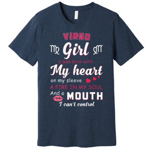 Virgo Girl Funny Quote With Zodiac Sign Birthday Gift Premium T-Shirt