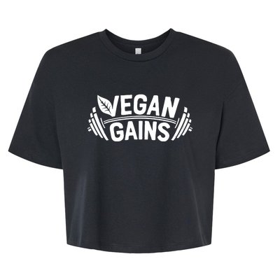 Vegan Gains For Men Women Vegetarian Funny Gym Wear Bella+Canvas Jersey Crop Tee