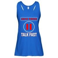 Video Gamer Funny I Cant Pause My Game Talk Fast Gift Ladies Essential Flowy Tank