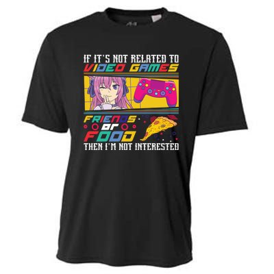 Video Game Friends Or Food Then Im Not Interested Gift For Gamer Cooling Performance Crew T-Shirt