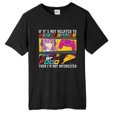 Video Game Friends Or Food Then Im Not Interested Gift For Gamer Tall Fusion ChromaSoft Performance T-Shirt