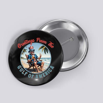 Vintage Greetings From The Gulf Of America Uncle Sam Button