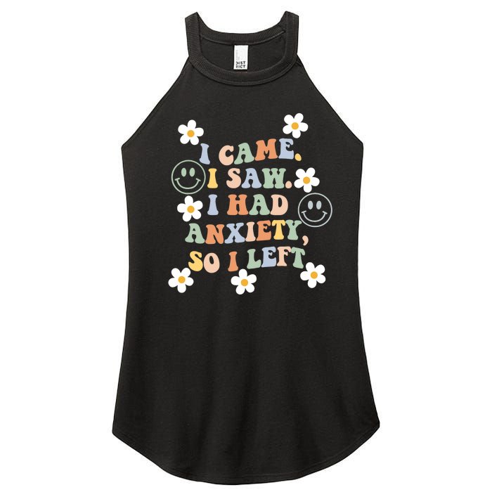 Vintage Groovy Face I Came I Saw I Had Anxiety So I Left Women's Perfect Tri Rocker Tank