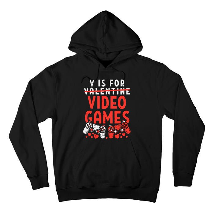 Video Games Funny Valentines Day Gamer Gift Tall Hoodie