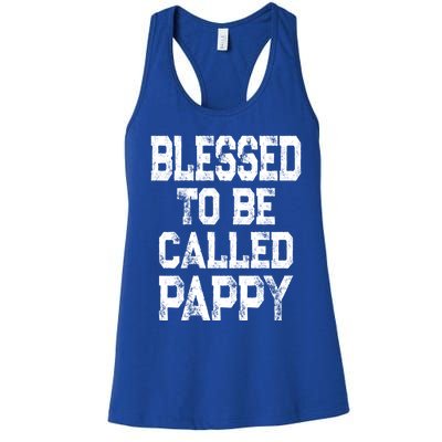 Vintage Grandpa Gift Grey Blessed To Be Called Pappy Cool Gift Women's Racerback Tank