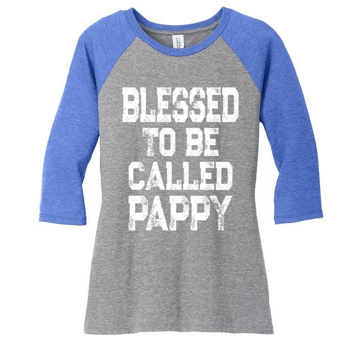 Vintage Grandpa Gift Grey Blessed To Be Called Pappy Cool Gift Women's Tri-Blend 3/4-Sleeve Raglan Shirt