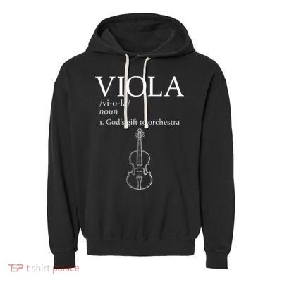 Viola GodS Gift For Orchestra Garment-Dyed Fleece Hoodie