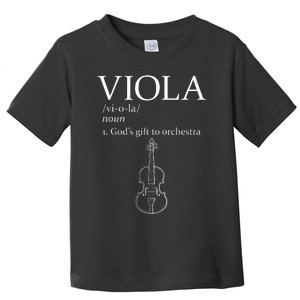 Viola GodS Gift For Orchestra Toddler T-Shirt