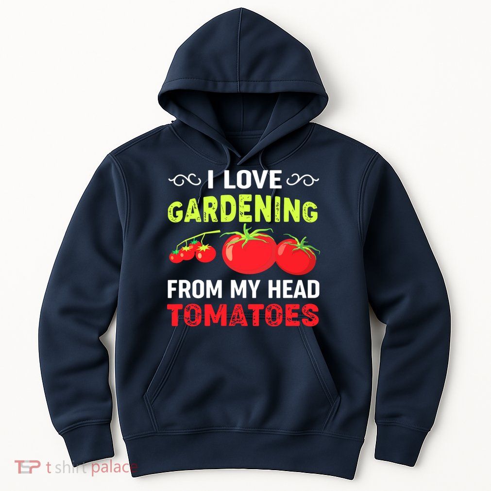 Vegetable Gardener, Gardening, Funny Pun: Head Tomatoes Hoodie