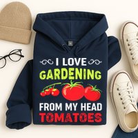 Vegetable Gardener, Gardening, Funny Pun: Head Tomatoes Hoodie