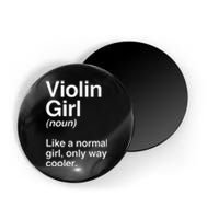 Violin Girl Gift Funny Violin Girl Definition Music Magnet