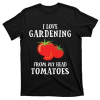 Vegetable Gardener Gardening Funny Pun Head Tomatoes T-Shirt