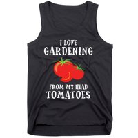 Vegetable Gardener Gardening Funny Pun Head Tomatoes Tank Top