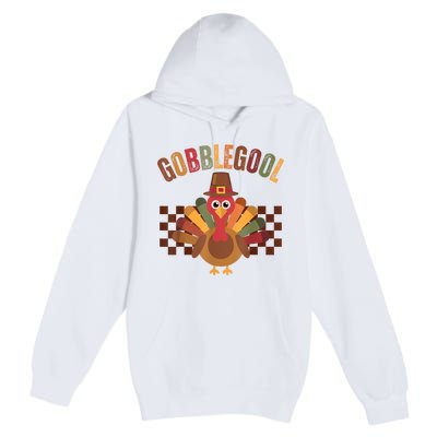 Vintage Gobble Gool Turkey Funny Thanksgiving Gobblegool Premium Pullover Hoodie