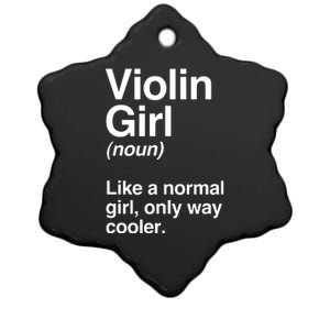 Violin Girl Gift Funny Violin Girl Definition Music Ceramic Star Ornament