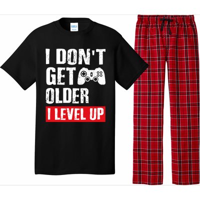 Video Game Gift I Dont Get Older I Level Up Gamer Gaming Gift Pajama Set