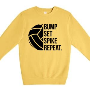 Volleyball Great Gift Hooded Funny Gift Bump Set Spike Repeat Premium Crewneck Sweatshirt