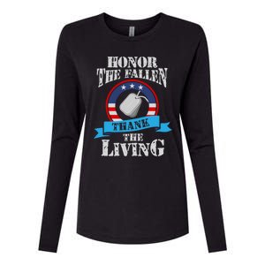 Veteran Gift Honor The Fallen Thank The Living Gift Womens Cotton Relaxed Long Sleeve T-Shirt