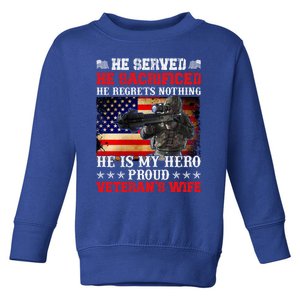 Veterans Gift He Is My Hero Proud Veteran's Wife Gift Toddler Sweatshirt