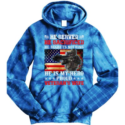 Veterans Gift He Is My Hero Proud Veteran's Wife Gift Tie Dye Hoodie