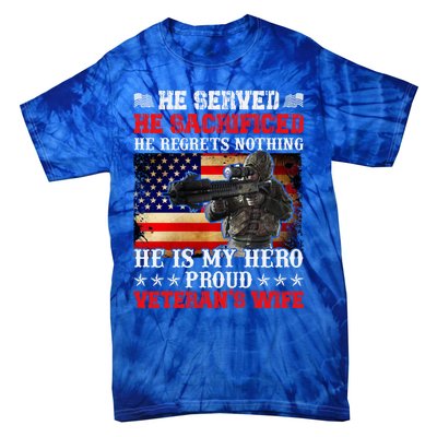 Veterans Gift He Is My Hero Proud Veteran's Wife Gift Tie-Dye T-Shirt