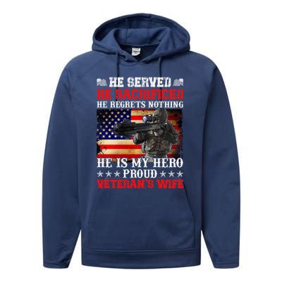 Veterans Gift He Is My Hero Proud Veteran's Wife Gift Performance Fleece Hoodie